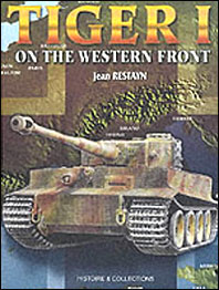 Jean Restayn's Tiger I On the Western Front Cover